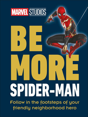 cover image of Be More Spider-Man